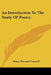 An Introduction To The Study Of Poetry by Henry Bernard Cotterill