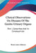 Clinical Observations On Diseases Of The Genito-Urinary Organs: Part I, Gonorrhea And Its Consequences by Henry James Johnson