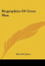 Biographies Of Great Men by Meredith Jones