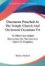Discourses Preached At The Temple Church And On Several Occasions V4: To Which Are Added Discourses On The Use And Intent Of Prophecy by Thomas Sherlock