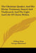 The Christian Quaker, and His Divine Testimony Stated and Vindicated; And the Light and Life of Christ Within by William Penn, George Whitehead
