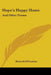 Hope's Happy Home: And Other Poems by Kenneth M'Lachlan