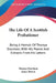 The Life Of A Scottish Probationer: Being A Memoir Of Thomas Davidson, With His Poems And Extracts From His Letters by Thomas Davidson, James Brown