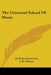 The Universal School Of Music by Adolf Bernhard Marx, A. H. Wehran