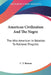 American Civilization And The Negro: The Afro-American In Relation To National Progress by C. V. Roman