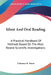 Silent And Oral Reading: A Practical Handbook Of Methods Based On The Most Recent Scientific Investigations by Clarence R. Stone