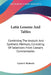 Latin Lessons And Tables: Combining The Analytic And Synthetic Methods, Consisting Of Selections From Caesar's Commentaries by Cyrus S. Richards