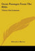 Great Passages From The Bible: Thirty-Six Lessons by Edward a. Horton