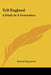 Tell England: A Study In A Generation by Ernest Raymond