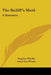 The Bailiff's Maid: A Romance by Eugenie Marlitt, Annis Lee Wister
