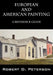 European and American Painting: A Reference Guide by Robert D. Peterson
