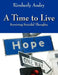 A Time to Live: Surviving Suicidal Thoughts by Kimberly Andry