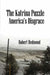 The Katrina Puzzle: America's Disgrace by Robert Redmond