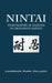Nintai: Philosophical Lessons in Okinawan Karate by Lawrence Mark Vellucci