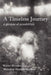 A Timeless Journey: a glimpse of possibilities by Karen Rhodes, Marcelle Rhodes Webster
