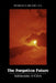 The Forgotten Future: Adolescents in Crisis by Deborah Clark Ebel