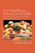 Eat Your Way to Natural Good Health: How to achieve and maintain your ideal weight and health without drugs and pain by Kathleen Beisel