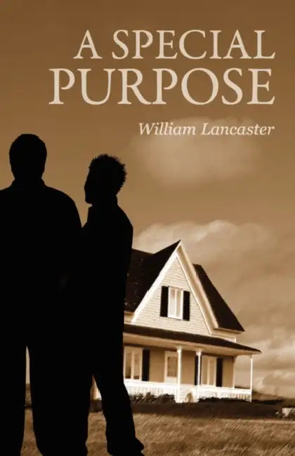 A Special Purpose by William Lancaster
