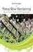 Fence Row Gardening: Green Guide For Wise Use Of Forgotten Soil by Paul R. Smith