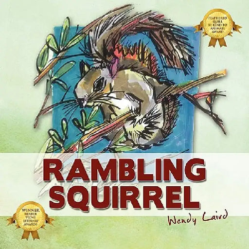 Rambling Squirrel by Wendy Laird