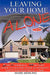Leaving Your Home-Alone: A Do-It-Yourself Step by Step Guide to Leaving Your Investment Empty for Months at a Time by Mark Mehling