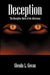 Deception: The Decpetive Work of the Adversary by Glenda L. Govan