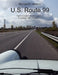 U.S. Route 99: Travel America's Golden Highway in a Classic 1969 Porsche 912. by Michael R. Newlon