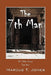 The 7th Man: An Urban Horror (Part One) by Marcus T. Jones