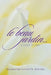 Le beau jardin...A Love Story by Richmond Lafayette Holton