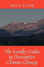 The Family Guide to Disruptive Climate Change by Alex Cook