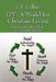 H3f: A Model for Christian Living: Loving God with Our Head, Heart, Hands, and Feet by C. F. Collins