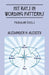 Hit Rays in Wording Patterns: Modular Tools by Alexander N. Alexeev