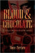 Blood & Chocolate: A Kelly Bloodsworth Novel by Vince Ferraro