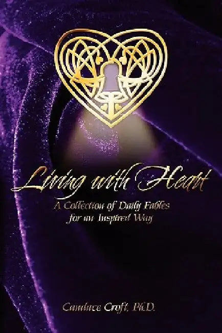 Living with Heart by Candace Croft