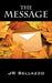 The Message by J. R. Sellazzo