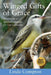 Winged Gifts of Grace: Some Wild Birds & Spirited Musings for Life's Journey by Linda Compton