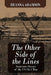 The Other Side of the Lines: Southern Heroes of the U.S. Civil War by Deanna Adamson