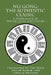 Nei Gong: The Authentic Classic: A Translation of the Nei Gong Zhen Chuan by Tom Bisio