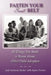 Fasten Your Sweet Belt: 10 Things You Need to Know about Older Child Adoption by Jodi Jackson Tucker, Agnes Tucker