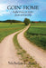 Goin' Home: Reflections on faith, farm and family by Nicholas L. Reed