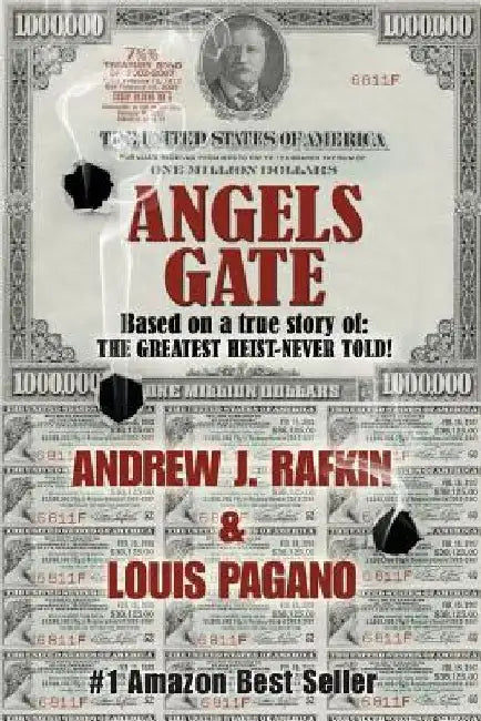 Angels Gate by Andrew J. Rafkin
