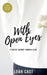With Open Eyes by Leah Cast