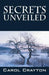 Secrets Unveiled by Carol Crayton