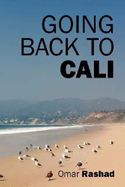 Going Back to Cali by Omar Rashad