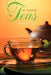 Ten Healthy Teas by Valerie B. Lull