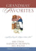 Grandmas' Favorites: A Compilation of Recipes from Margaret Sanders Buell by Amy O'Neal, Elizabeth Thompson, Meg Walter