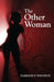 The Other Woman by Darlene P. Winston