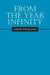 From the Year Infinity by Lewis Feinland