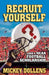 Recruit Yourself: Earn a NCAA Football Scholarship by Mickey Dollens