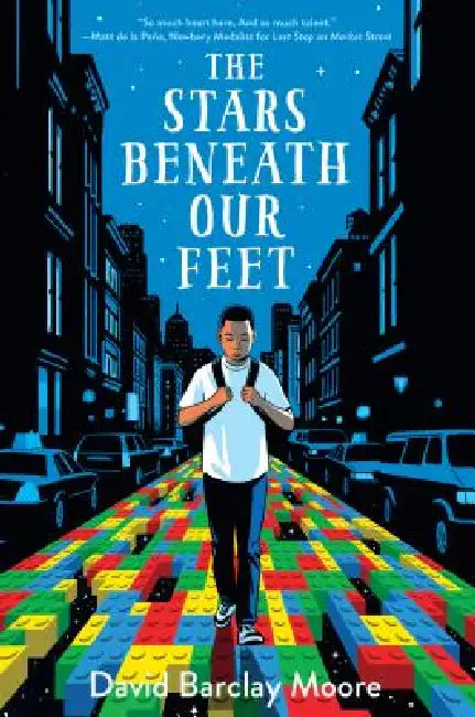 The Stars Beneath Our Feet by David Barclay Moore